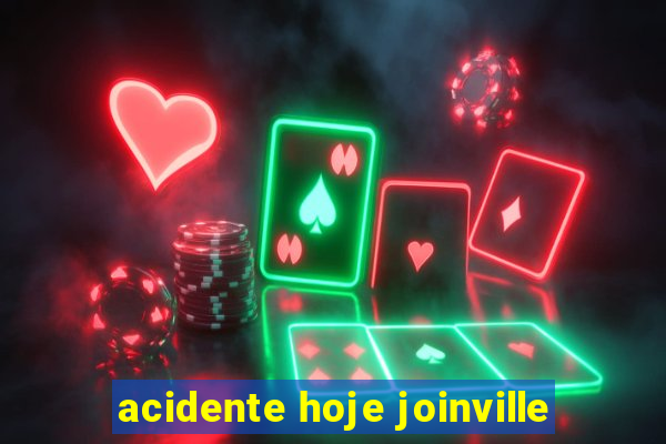 acidente hoje joinville